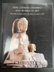 佳士得1997年3月20日 纽约 中国精品陶瓷和艺术品 Fine chinese ceramics and works of art