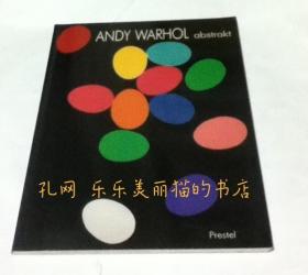 独文)アンディウォーホルの抽象画 Andy Warhol Abstrakt[YXWK]
