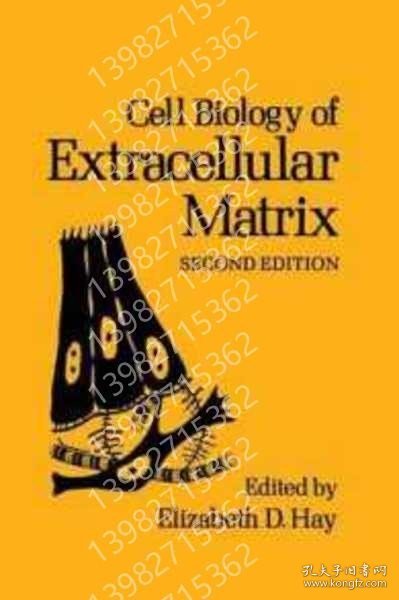 Cell Biology of Extracellular Matrix: Second Edition, VFKQ韾齉6009涧龖