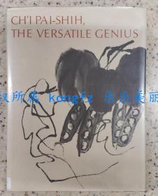 Ch'i Pai-Shih  The Versatile Genius