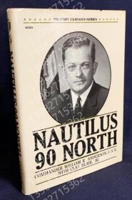 英語洋書IVVU柳虋3632鞻嵩原子力潛水艦ノーチラス號(hào) 北緯90度へ 【Nautilus 90 North】