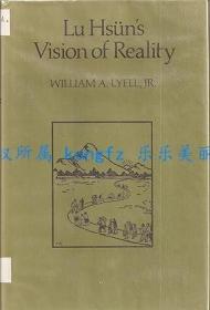 Lu Hsun's Vision of Reality