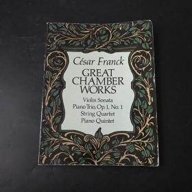 Cesar Franck Great Chamber Works