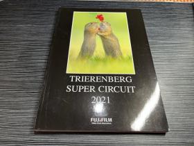 TRIERENBERG SUPER CIRCUIT 2021 FUJIFILM