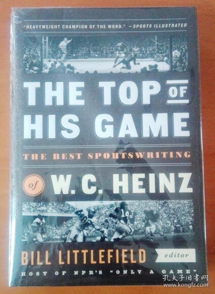 The Top of His Game: the Best Sportswriting of W