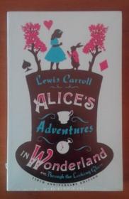 Alice’s Adventures in Wonderland and Through the Looking-Glass