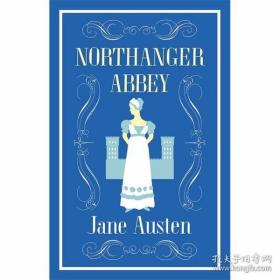 英文原版 Northanger Abbey