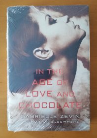 英文原版   In the Age of Love and Chocolate