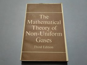 英文版：The Mathematical Theory of Non-Uniform Gases 非均匀气体的数学理论