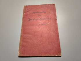 英文版：Mathematical for Quantum Mechanics 量子力学用数学