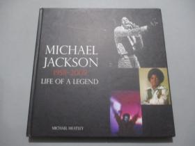 英文原版：Michael Jackson: 1958-2009: Life of a Legend