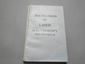 英文版：Foundations Of Laser Spectroscopy 激光光谱学基础