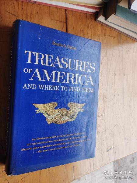 Reader's Digest  Illustrated Guide to the TREASURES OFAMERICA 精装