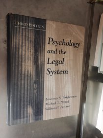 THIRD EDITION PSYCHOLOGY AND THE LEGAL SYSTEM 精装英文原版