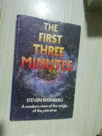 The First Three Minutes：A Modern View Of The Origin Of The Universe 精装