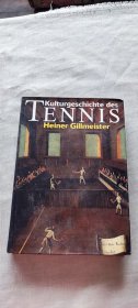 gillmeister kulturgeschichte des tennis（货号c26)