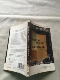 the eye the sky Tim winton （货号a102)