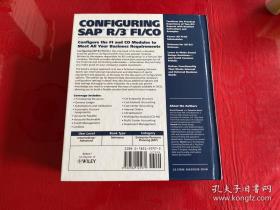 Configuring SAP R/3 FI/CO：The Essential Resource for Configuring the Financial and Controlling Modules（前衬页有一道划痕）