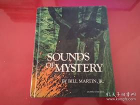 SOUNDS OF MYSTERY（英文原版，神秘的声音，馆藏，美国友好书刊基金会赠送给华东师范大学教育科学学院教育科学资料中心的赠书，黄斑，请仔细看图）