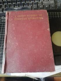 A SHORT HISTORY OF EUROPEAN LITERATURE （1933年版）