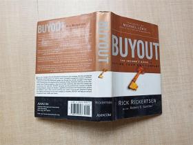 【外文原版】Buyout: The Insider's Guide to Buying Your Own Company【精裝】【正書口有污跡】