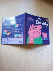 Peppa Pig My Daddy【平装】