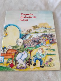 Pequena historia de Goya 戈雅的小故事 外文版