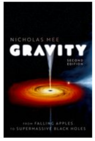 Gravity: From Falling Apples to Supermassive Black Holes 星系与宇宙学（2nd edition）