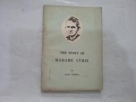 THE STORY OF MADAME CURIE BY ALICD THORNE{居里夫人的故事}英文版