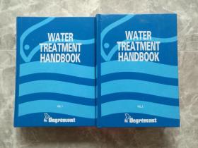 WATER TREATMENT HANDBOOK VOL1 VOL2（水处理手册 1,2 )【英文版32开精装 2本合售】