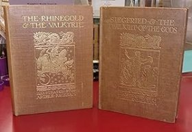 稀见！【包国际运费和关税】The Ring of the Niblung，《尼伯龙根指环》，2卷（全），Richard Wagner（著），Arthur Rackham / 拉克姆 （插图），1910年出版，精装，珍贵艺术参考资料 ！