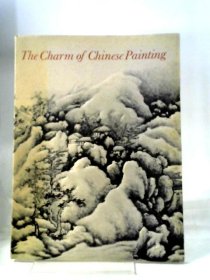 【包国际运费和关税】The Charm of Chinese Painting, 《中国古画展》，1981年葡萄牙古尔本基安美术馆出版，珍贵艺术参考资料！