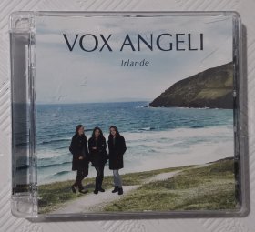 CD：VOX  ANGELI lrlande《法国天使之音  爱尔兰风情》