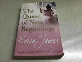 The Queen of New Beginnings by Erica James艾丽卡·詹姆斯的《新开端女王》