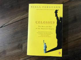colossus：The Rise and Fall of the American Empire