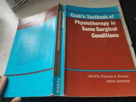 cash s textbook of physiotherapy in some surgicai conditiong