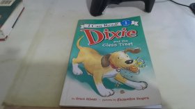 Dixie and the Class Treat 迪克斯请客(I Can Read,Level 1)