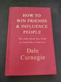 HOW TO WIN FRIENDS INFLUENCE PEOPLE