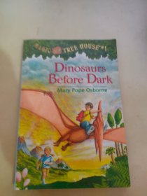 Dinosaurs before Dark (Magic Tree House #1)神奇树屋1：恐龙谷大冒险 英文原版