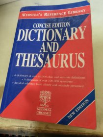 CONCISE EDITION DICTIONARY AND THESAURUS