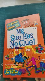 My Weirder School #9: Ms. Sue Has No Clue