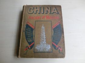 【包邮】1900年版《中国通论》(CHINA ANCIENT AND MODERN)，16开本 490页 含满幅图片46幅