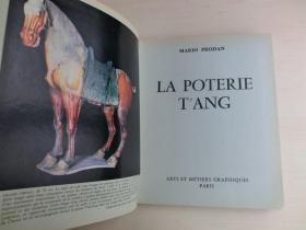【包邮】1960年初版 《唐代陶器》（  La Poterie T'Ang ）大量图像 大开本