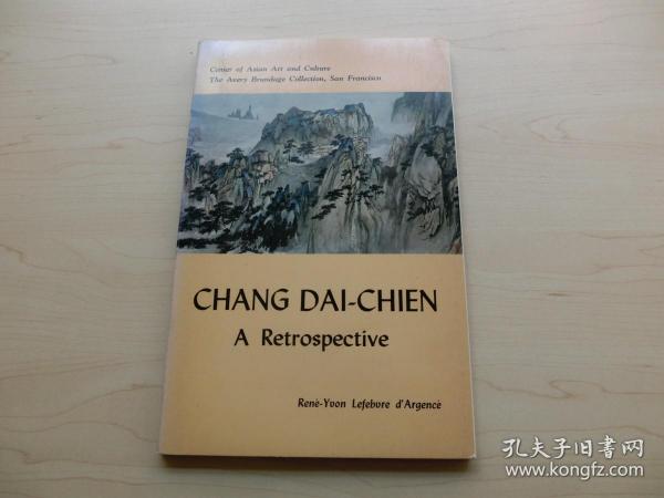 【包邮】1972年初版《张大千40年回顾展》（CHANG DAI CHIEN A Retrospective）  张大千画展图录   美国旧金山 张大千画集