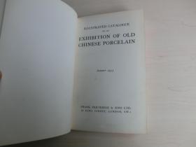 【包邮】1933年初版《中国瓷器展览图录》( A COLLECTION OF OLD CHINESE PORCELAIN) 114件展品 硬皮精装