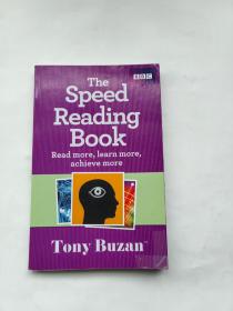 The Speed Reading Book: Read More, Learn More, Achieve More