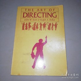 The Art of Directing-导演的艺术 /John W. Kirk Belmont Calif