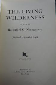 The living wilderness as seen by RUtherford G montgomery