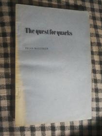 The quest for quarks（83年1版1印、寻找夸克、英文原版交流本）