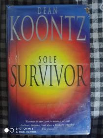 91） DEAN KOONTZ：SOLE SURVIVOR（精装16开本、美国惊悚小说家迪恩·孔茨代表作《唯一的幸存者》）